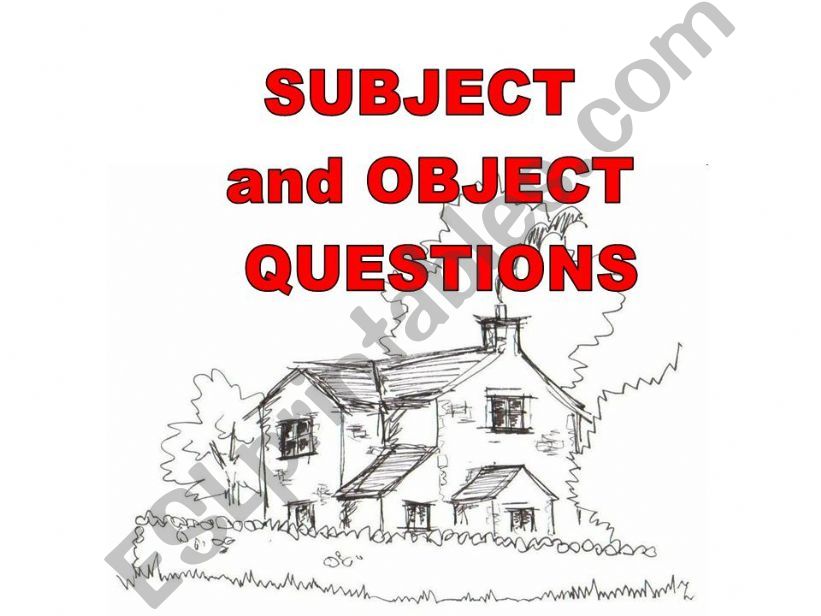 Subject and Object Questions powerpoint