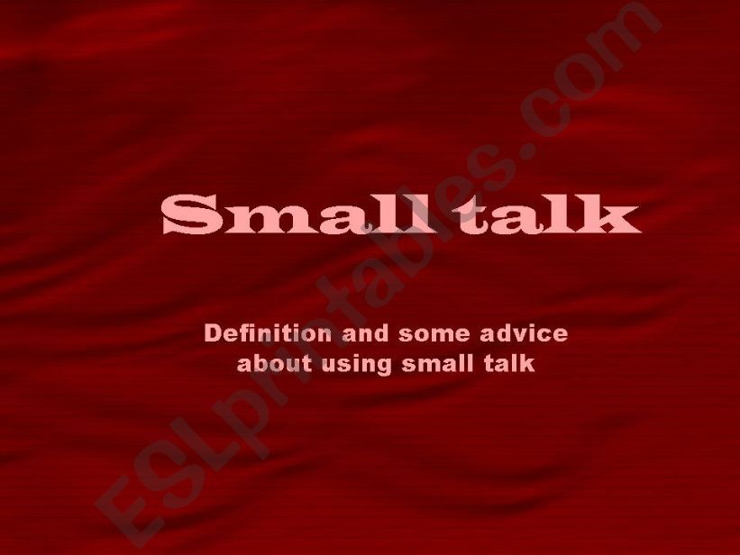 Small talk powerpoint