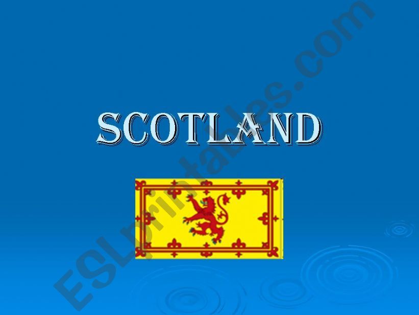 Scotland and Walse Part 3 of Presentation Great Britain
