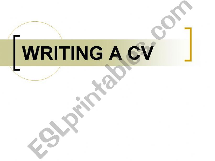 Writing a CV powerpoint