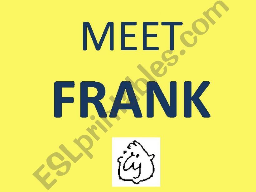 Meet Frank powerpoint