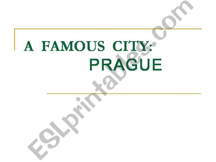 A famous city: Prague powerpoint