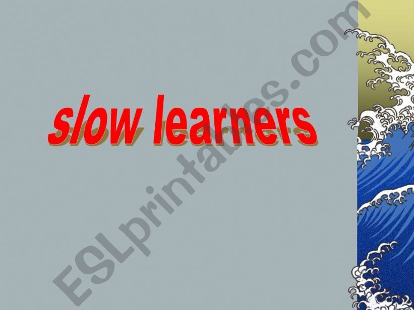 slow learners powerpoint