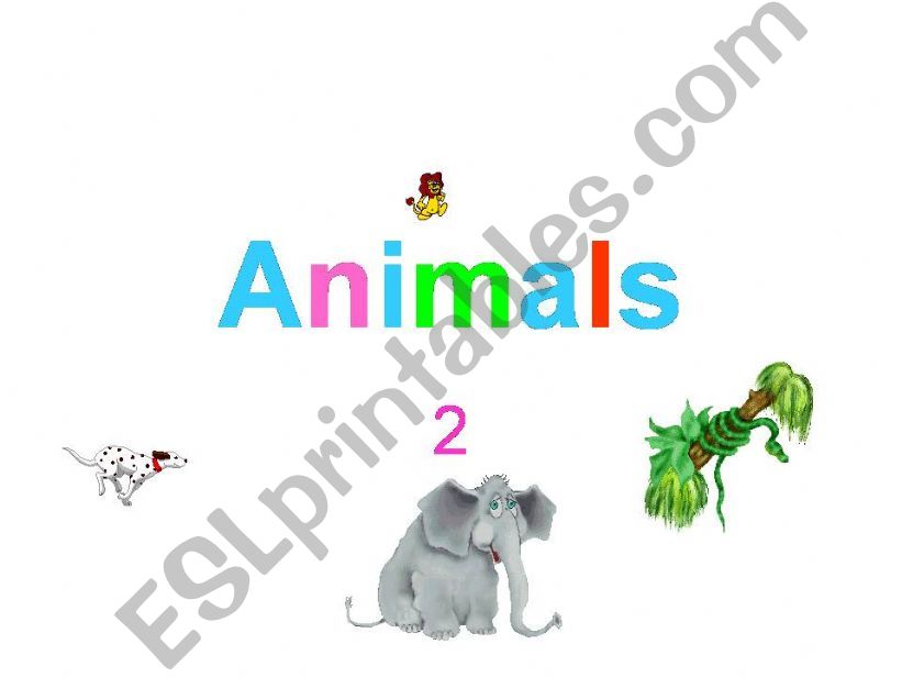 Animals 2 powerpoint