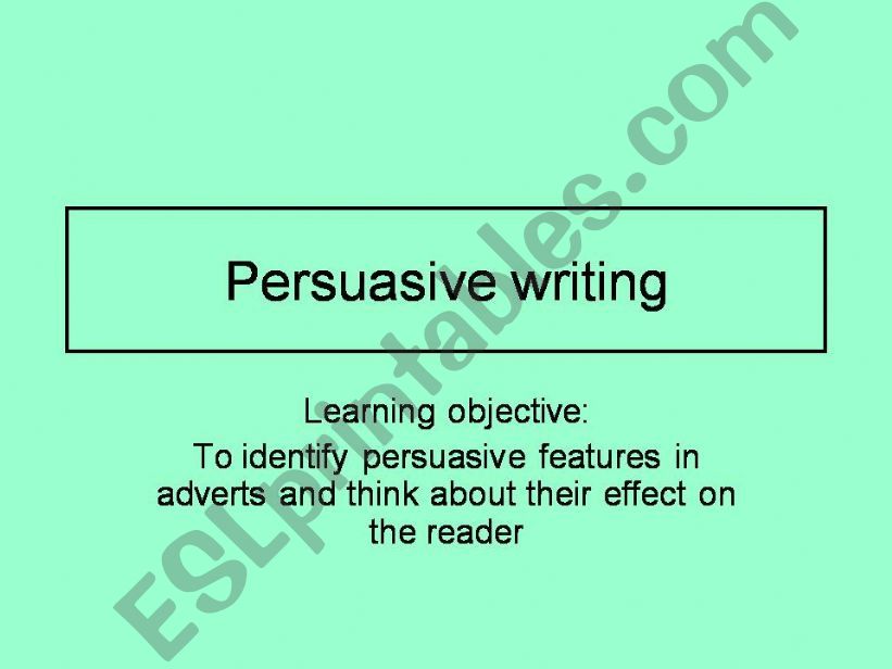 persuasive writing powerpoint