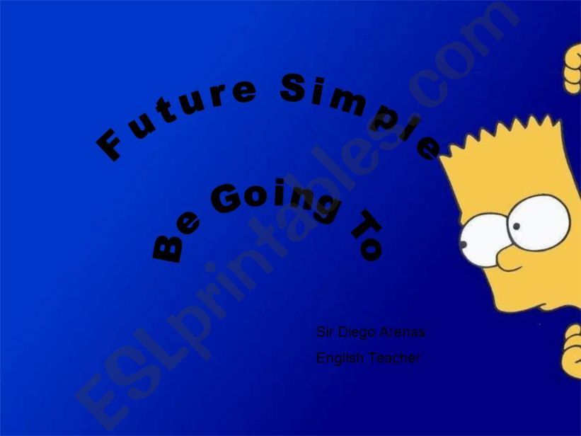 Future Simple  Be Going To powerpoint