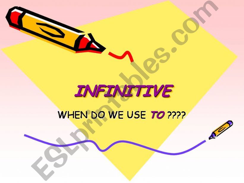 the use of to-infinitives powerpoint