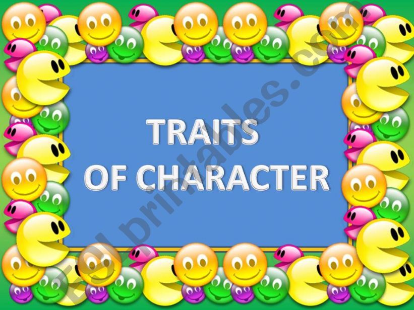 TRAITS OF CHARACTER powerpoint