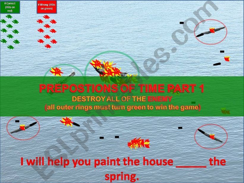 PREPOSITIONS OF TIME SEA BATTLE PART 1 (10 QUESTIONS/MANY EFFECTS)