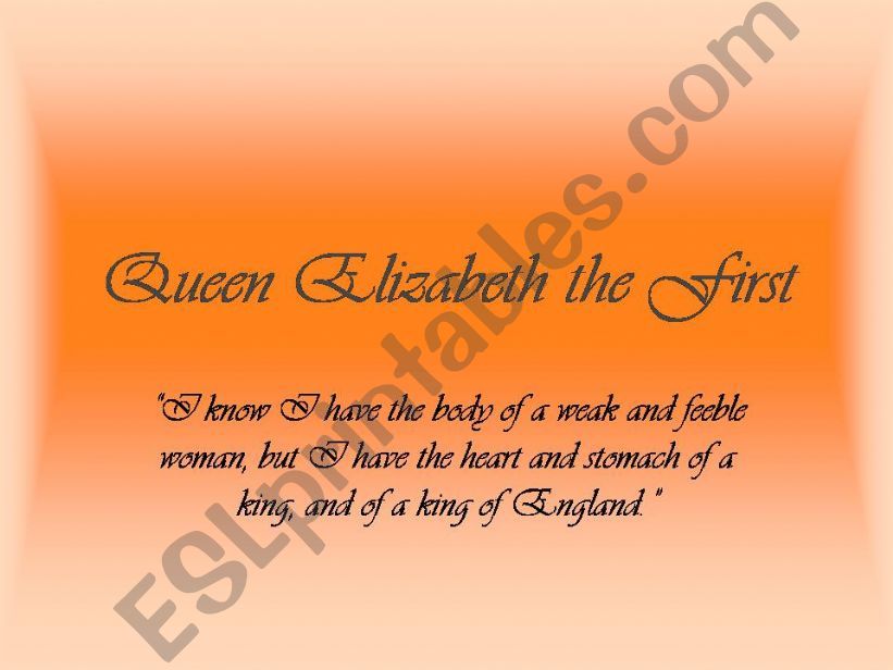 Queen Elizabeth the first powerpoint