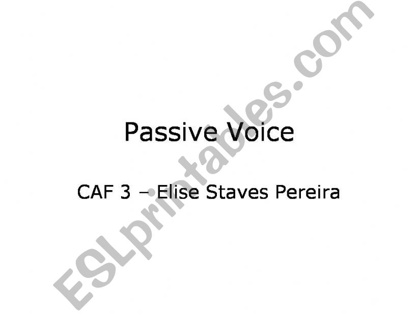 Introduction to the Passive Voice