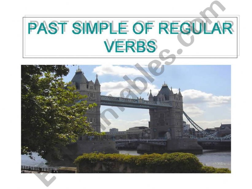 Past Simple of Regular Verbs powerpoint