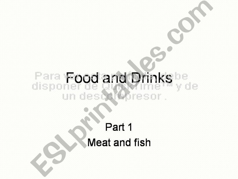 Food and drinks. Part 1. Meat and fish