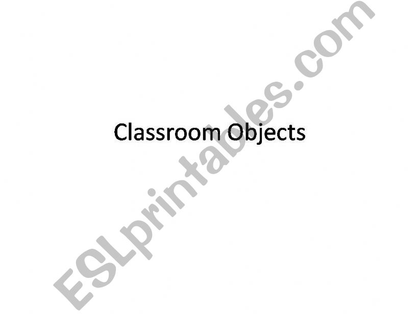 Classroom Objets powerpoint
