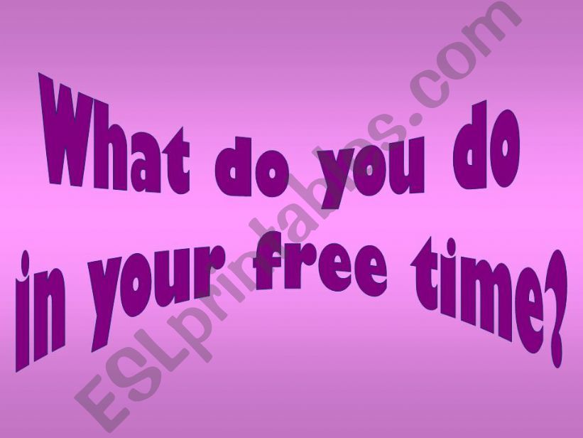 Free time Activities powerpoint