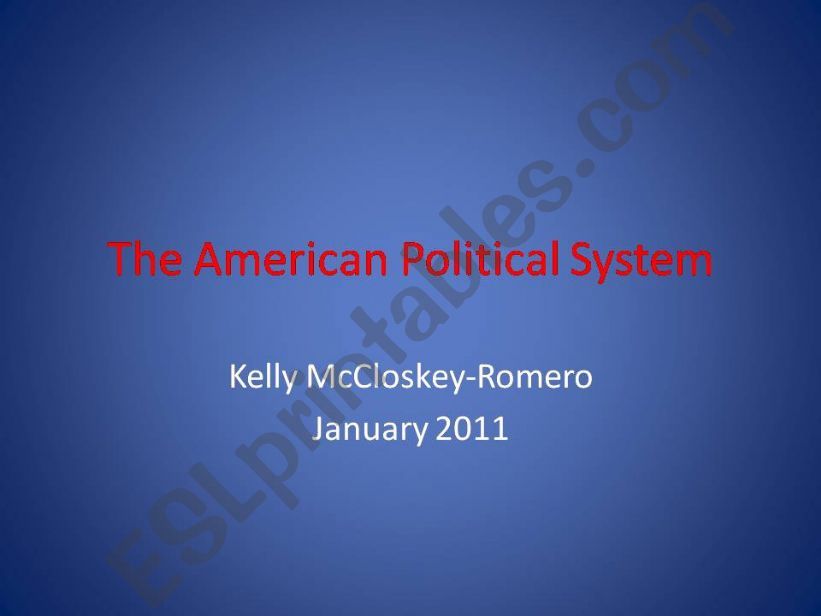 The American Political System powerpoint