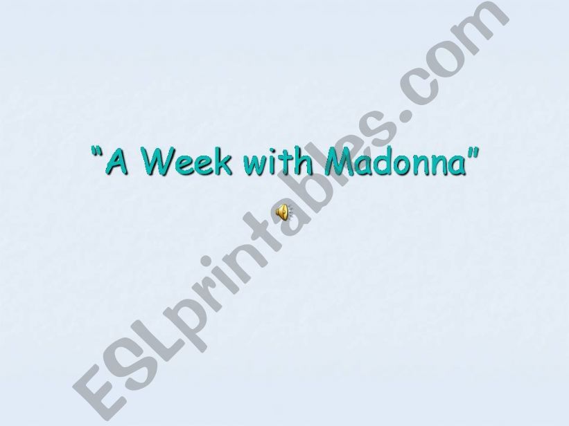 A week with Madonna powerpoint
