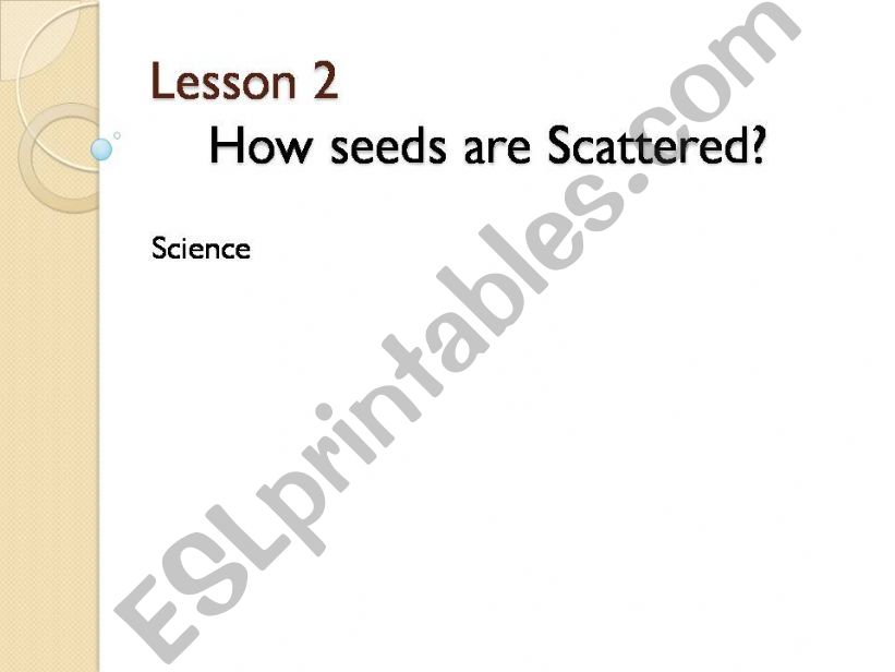 how seeds are scattered ? powerpoint