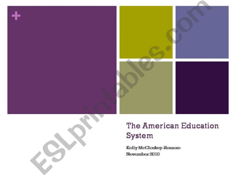 The American Education System powerpoint