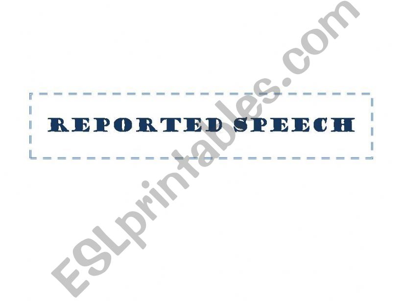 reported speech powerpoint