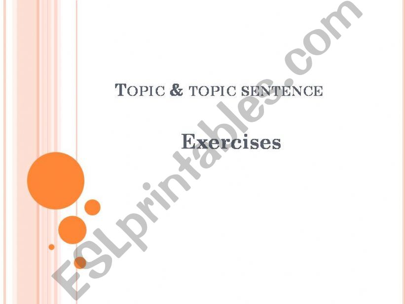 topic& topic sentence exercises