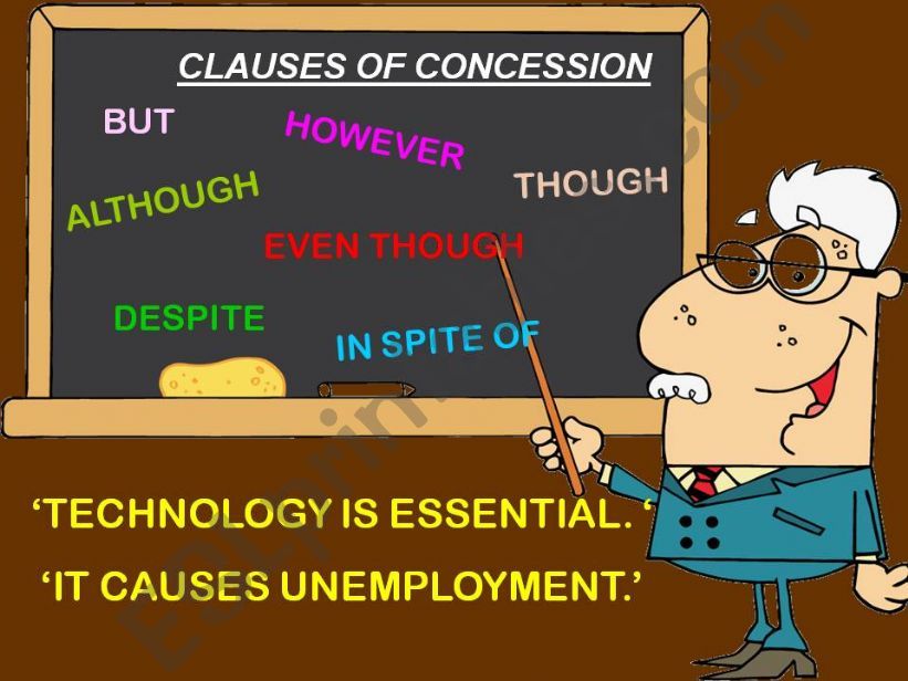 Clauses of concession - however, despite, in spite of, although etc