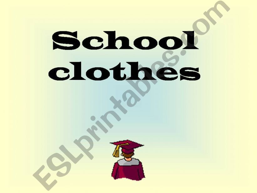 school clothes powerpoint