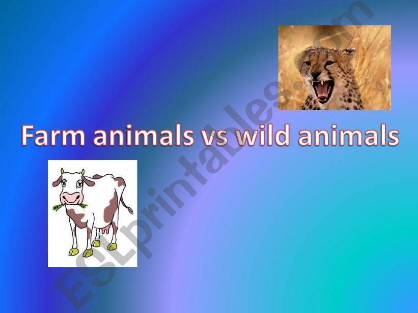 farm animals vs wild animals powerpoint