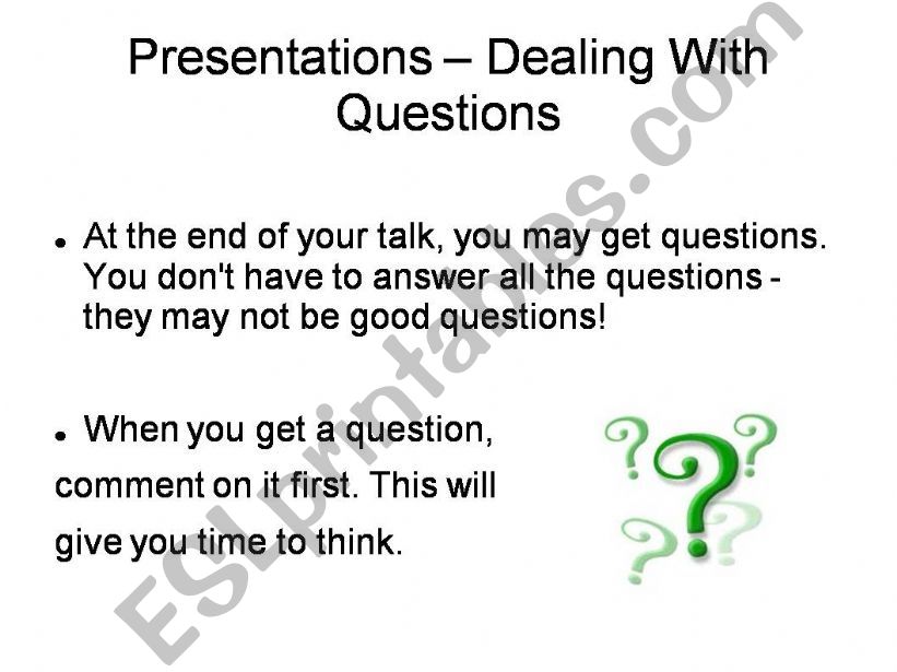 How to Give Good Presentations - Part 4 of 4