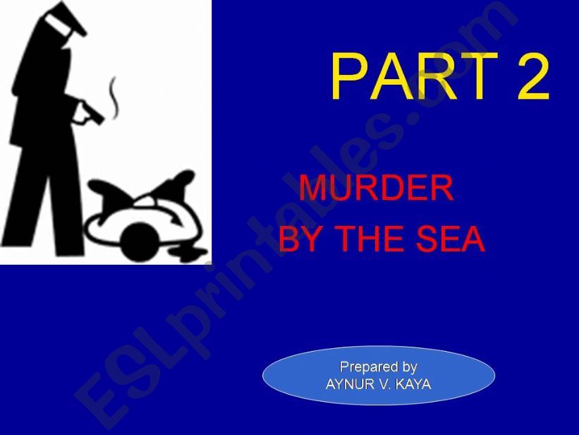 murder by the sea part 2 powerpoint