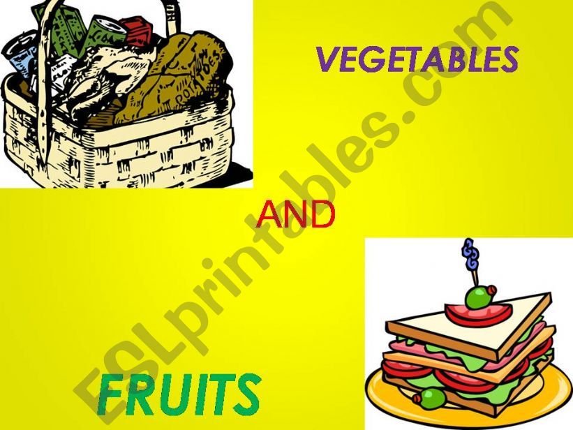 VEGETABLES AND FRUITS powerpoint