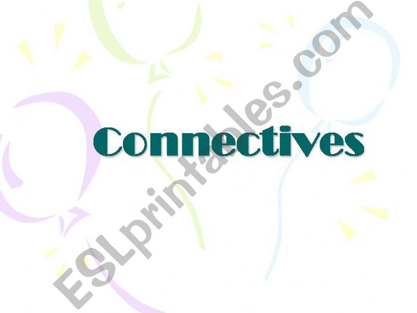 Connectives powerpoint