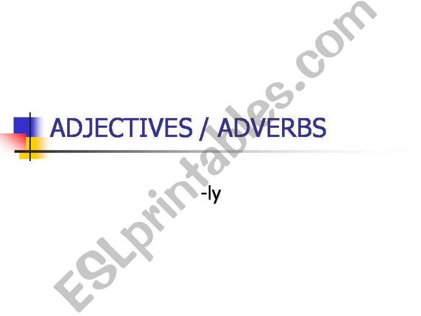 adjectives and adverbs powerpoint