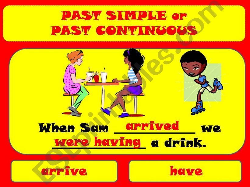 PAST SIMPLE or PAST CONTINUOUS