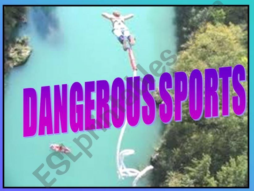 DANGEROUS EXTREME SPORTS powerpoint
