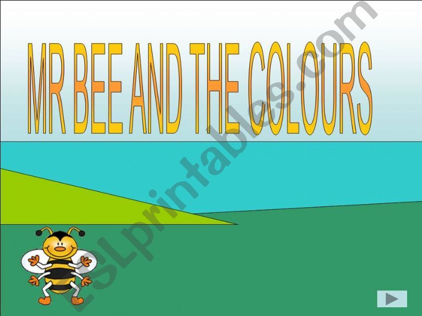mr bee and the colours!! powerpoint
