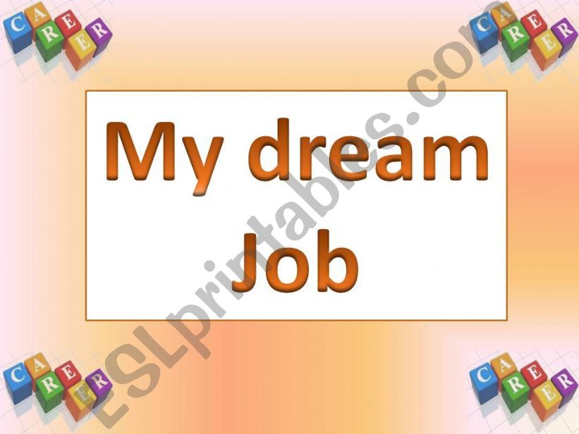 my dream job powerpoint