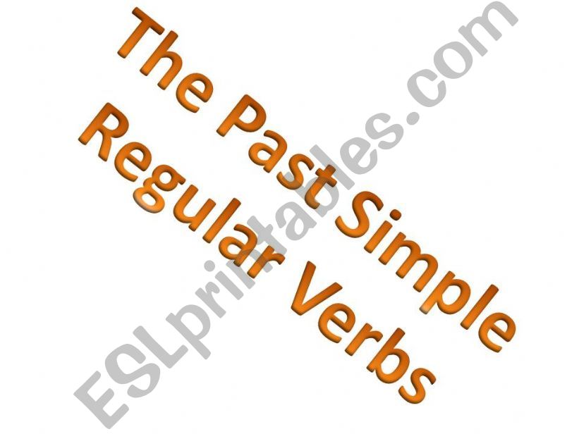 Past Simple - Regular Verbs powerpoint