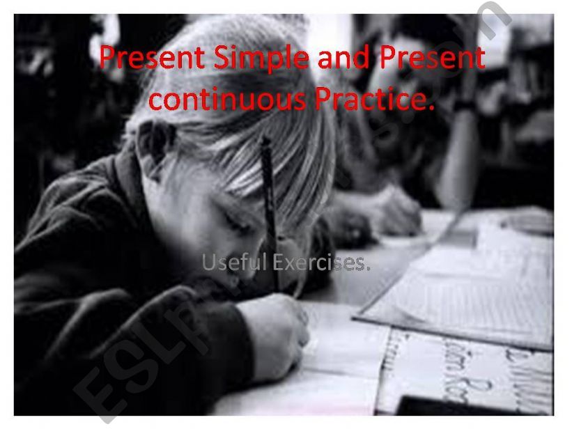 Present simple and continuous practice ppt