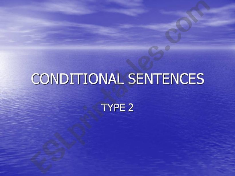 conditional sentences type 2 powerpoint