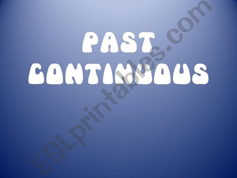 Past Continuous powerpoint