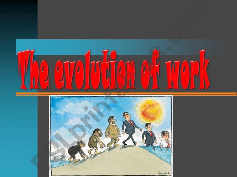 the evolution of work  powerpoint