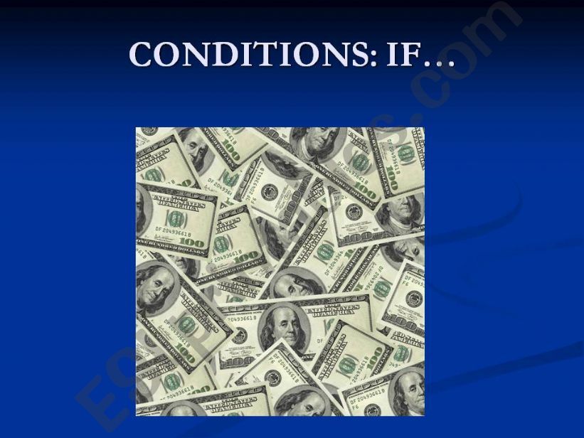 IF...  CONDITIONS powerpoint