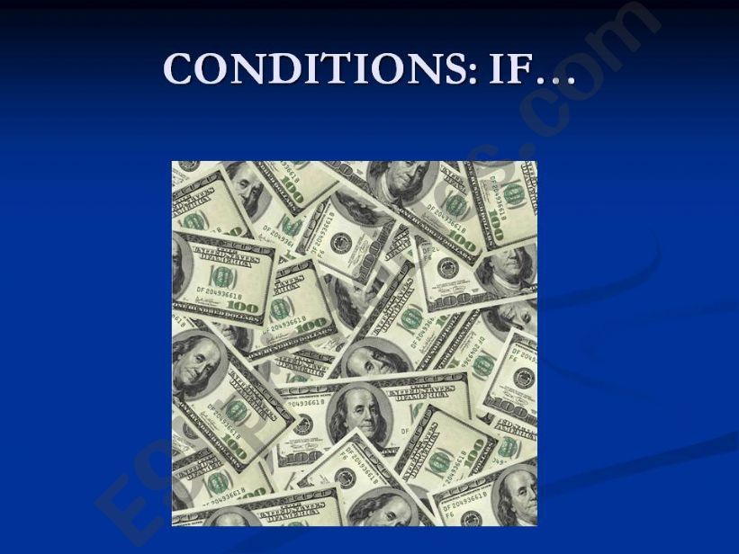 IF...  CONDITIONS powerpoint