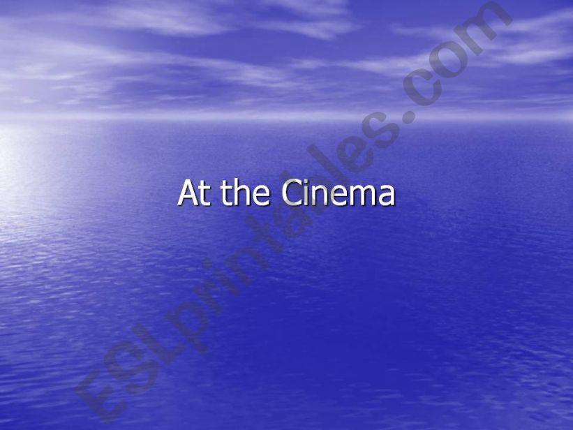 At the Cinema powerpoint