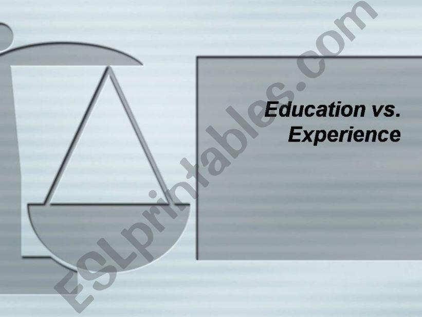 Education vs. Experience Debate