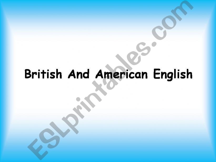 British & American English powerpoint