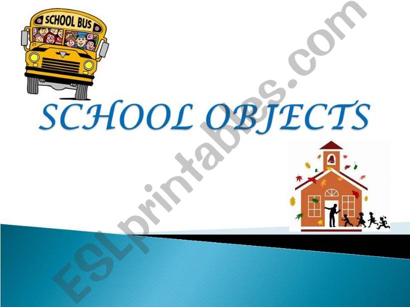 School Objects powerpoint