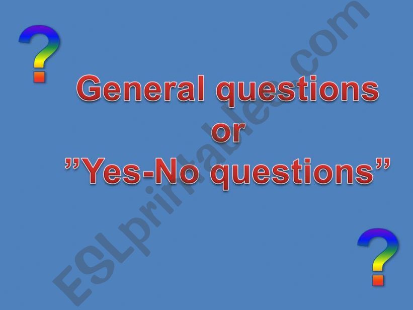 pres simple yes_no_/general/questions