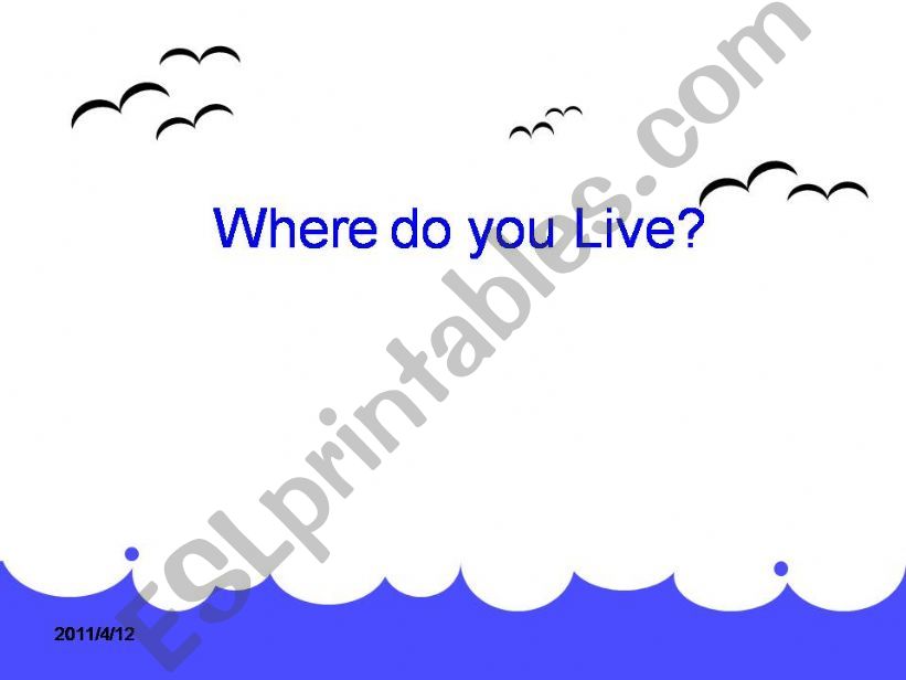 ESL English PowerPoints Where Do You Live esl-english-powerpoints-where-do-you-live